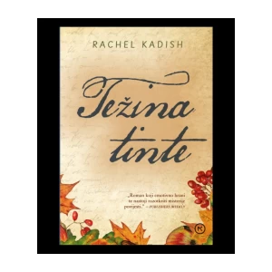 Rachel Kadish: Težina tinte