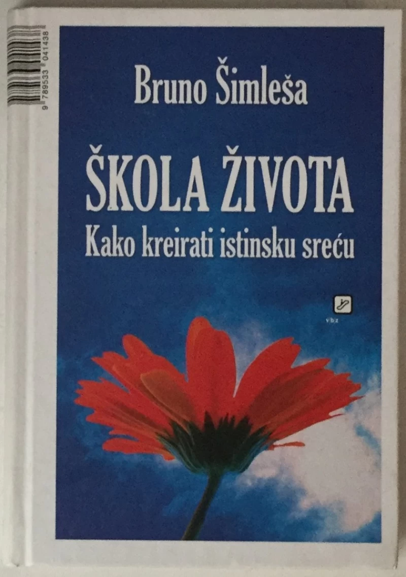 Bruno Šimleša: Škola života