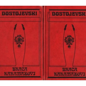 Dostojevski: Braća Karamazovi 1-2