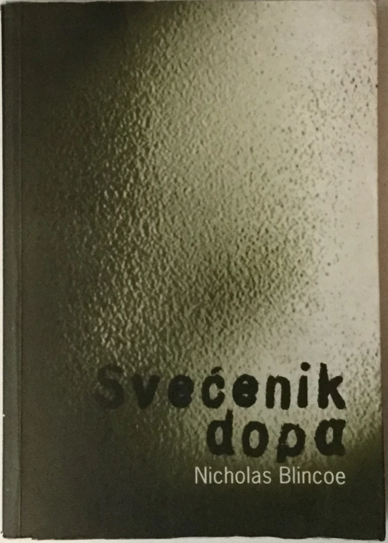 Nicholas Blincoe: Svećenik dopa