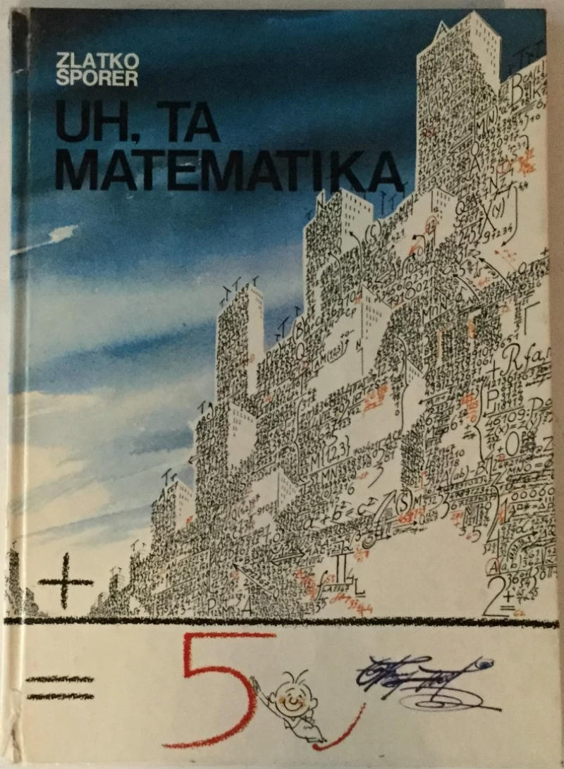 Zlatko Šporer: Uh, ta matematika