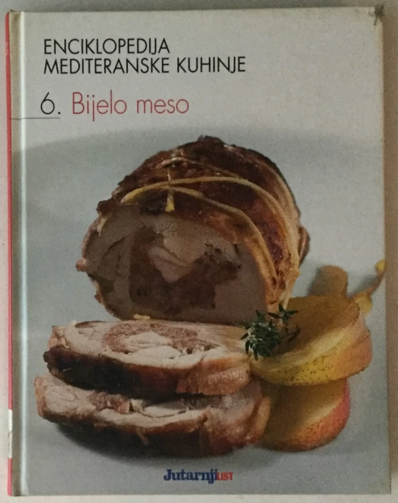 Enciklopedija mediteranske kuhinje 6, Bijelo meso