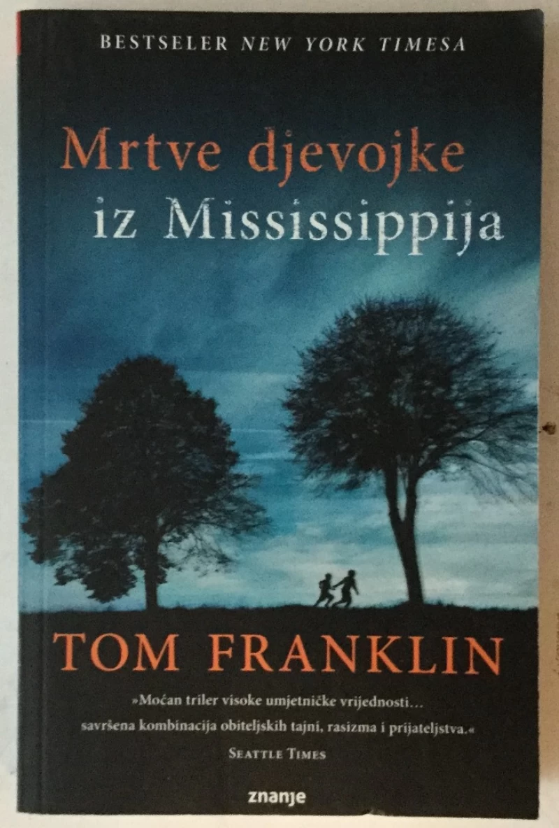 Tom Franklin: Mrtve djevojke iz Mississippija