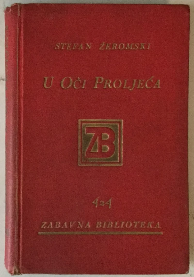 Stefan Žeromski: U oči proljeća