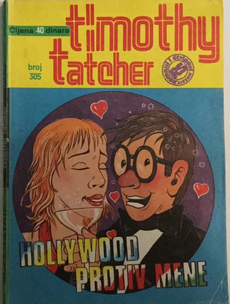 Superstrip 305, Timothy Tatcher, Hollywood protiv mene