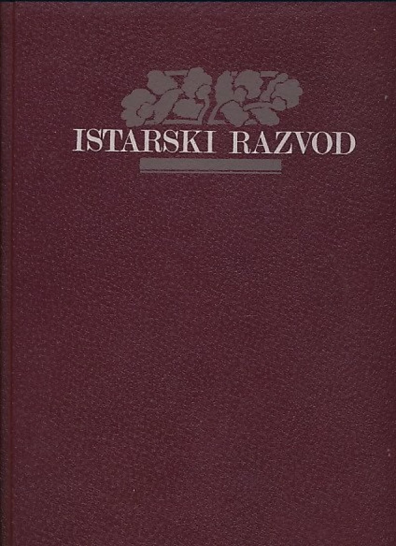 Josip Bratulić: Istarski razvod