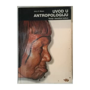 Jerry D. Moore: Uvod u antropologiju