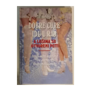 Ute Ehrhardt: Dobre cure idu u raj, a lošima su otvoreni puti