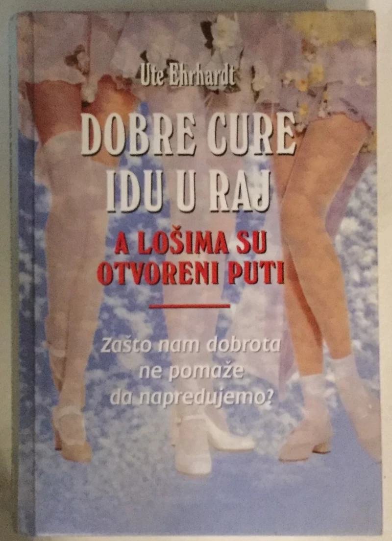 Ute Ehrhardt: Dobre cure idu u raj, a lošima su otvoreni puti
