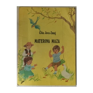 Čika Jova - Zmaj: Materina maza