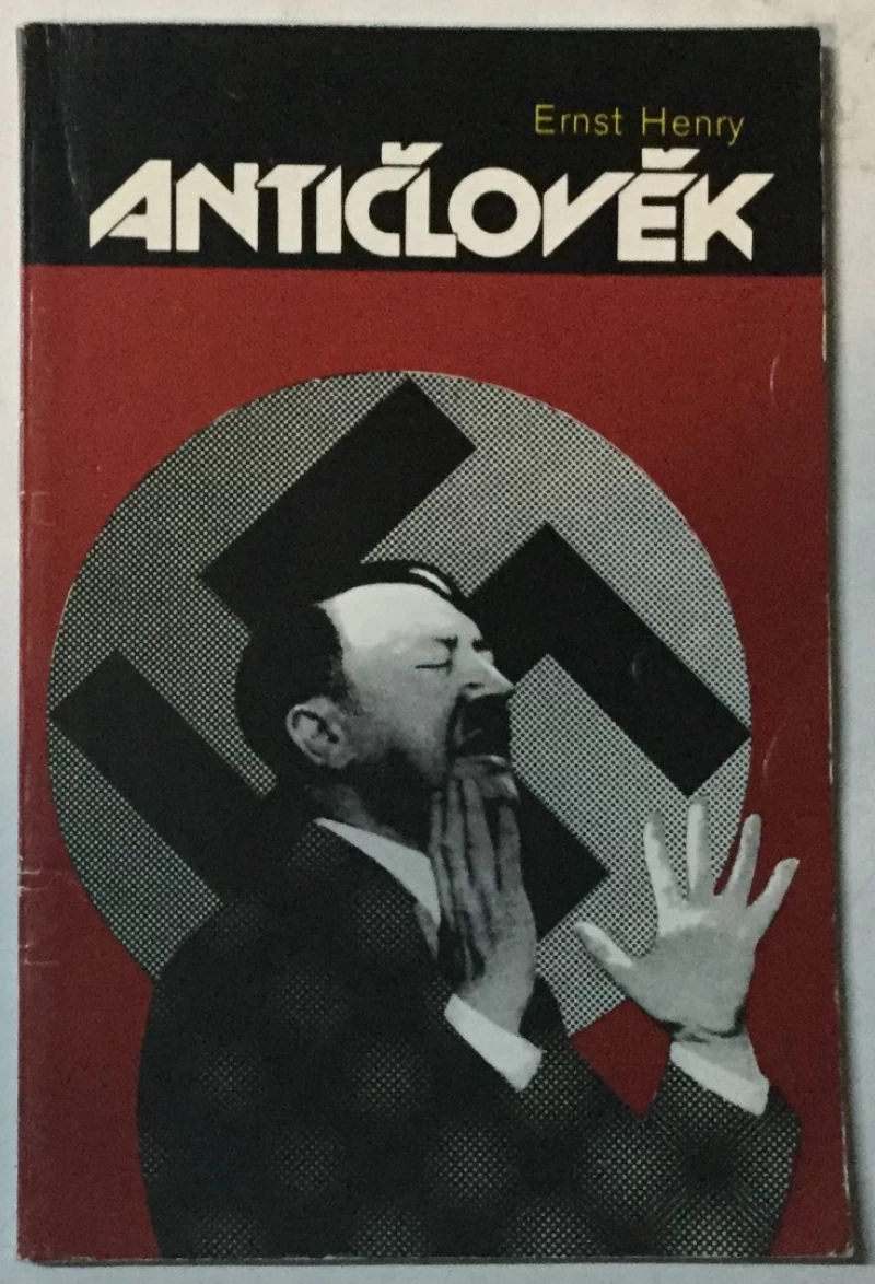 Ernst Henry: Antičlověk