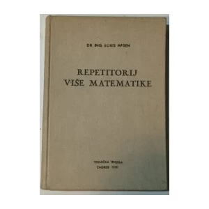 Boris Apsen: Repetitorij više matematike I