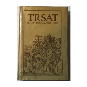 Trsat od davnih do današnjih dana