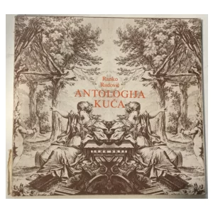 Ranko Radović: Antologija kuća