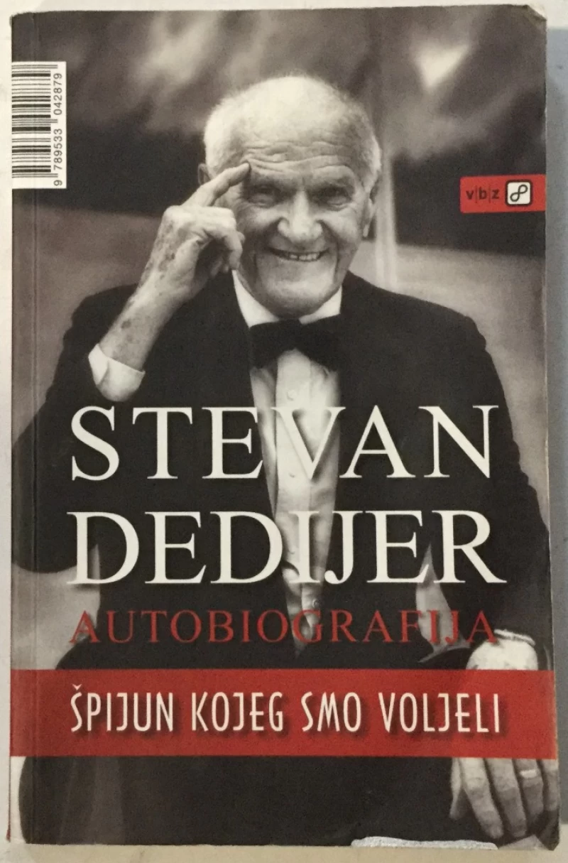 Stevan Dedijer: Špijun kojeg smo voljeli, autobiografija