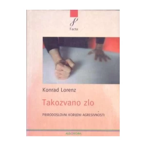 Konrad Lorenz: Takozvano zlo