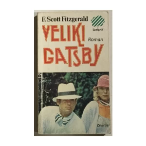 F. Scott Fitzgerald: Veliki Gatsby