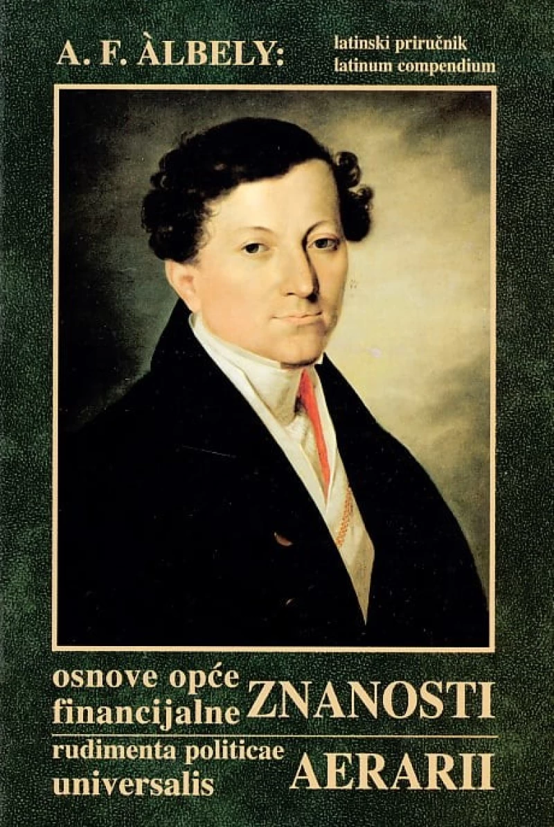 Antun Ferdinand Albely: Osnove opće financijalne znanosti