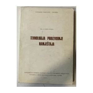 Boris Ljuljka: Tehnologija proizvodnje namještaja