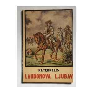 KATEDRALIS, LAUDONOVA LJUBAV, ZAGREB, 1942.