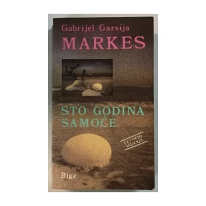 Gabriel Garcia Marquez: Sto godina samoće