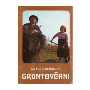 Mladen Kerstner: Gruntovčani