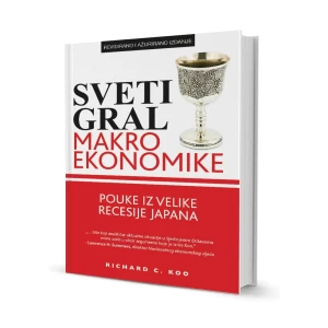 Richard C. Koo: Sveti gral makroekonomike