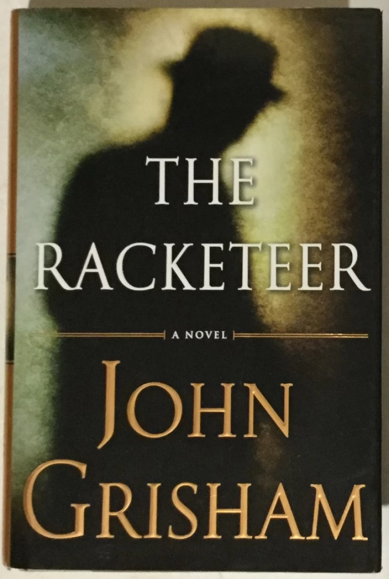 John Grisham: The Racketeer