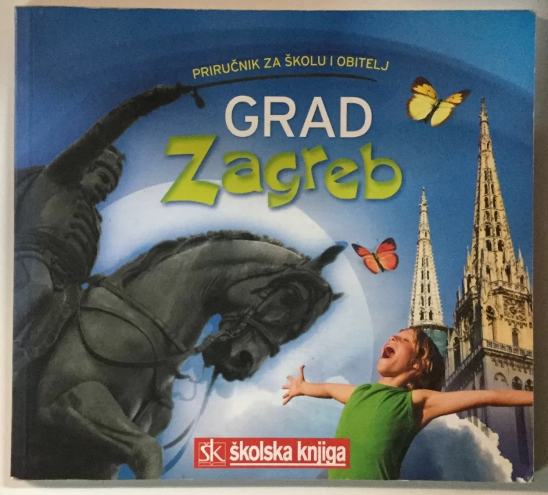 Grad Zagreb, Priručnik za školu i obitelj