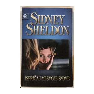 Sidney Sheldon: Ispričaj mi svoje snove