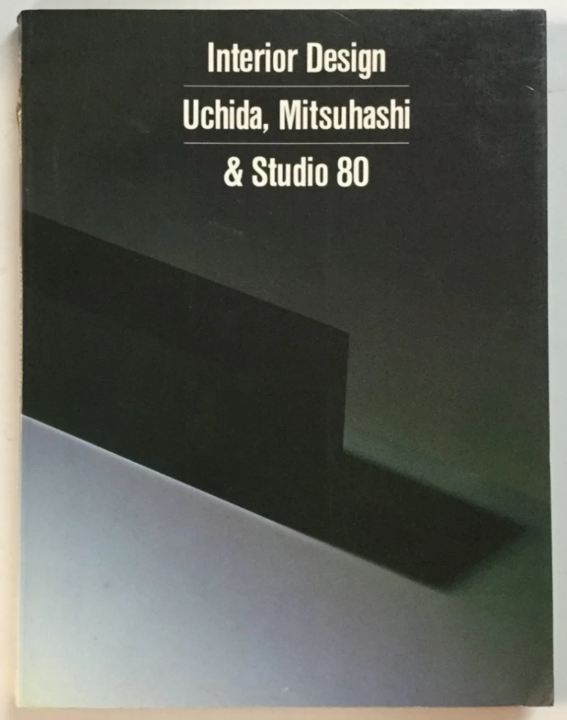 Interior Design, Uchida, Mitsuhashi &amp; Studio 80