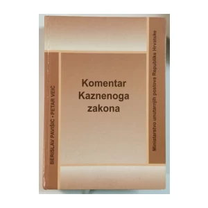 Berislav Pavišić, Petar Veić: Komentar Kaznenoga zakona