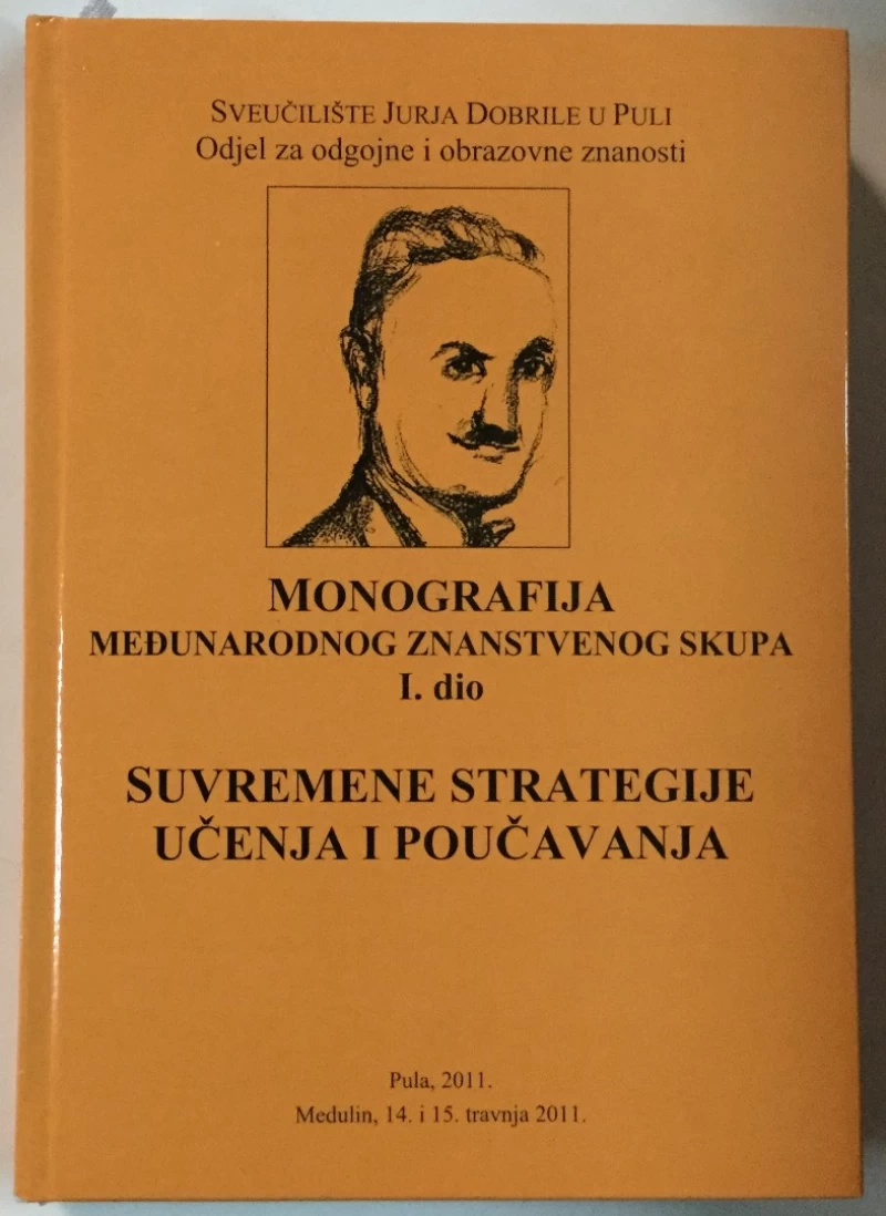 Suvremene strategije učenja i poučavanja, Monografija međunarodnog znanstvenog skupa I. dio