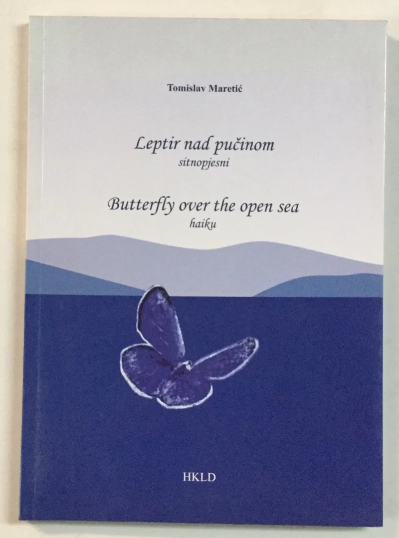 Tomislav Maretić: Leptir nad pučinom / Butterfly over the open sea haiku