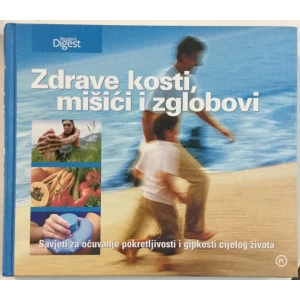 Zdrave kosti, mišići i zglobovi