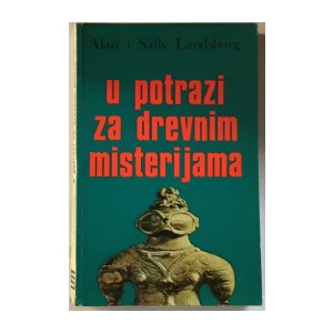Alan i Sally Landsburg: U potrazi za drevnim misterijama
