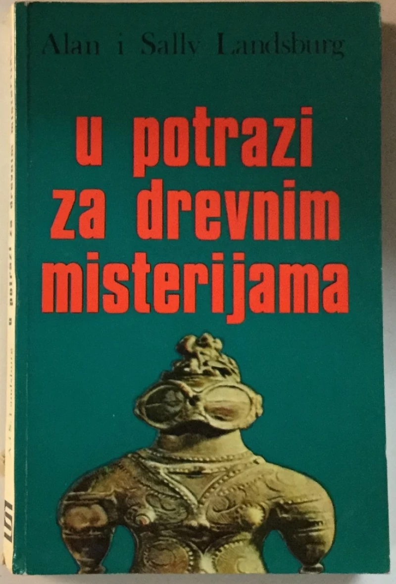 Alan i Sally Landsburg: U potrazi za drevnim misterijama