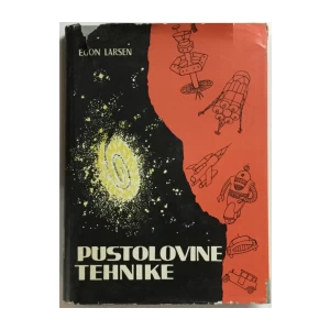 Egon Larsen: Pustolovine tehnike