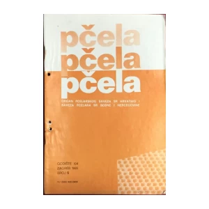 Pčela: Organ pčelarskog saveza SR Hrvatske i saveza pčelara SR Bosne i Hercegovine 5/1985