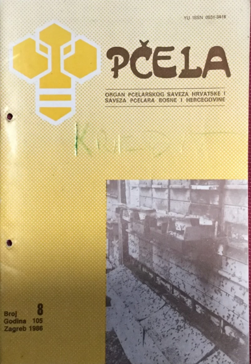 Pčela: Organ pčelarskog saveza Hrvatske i saveza pčelara Bosne i Hercegovine 8/1986