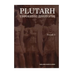 Plutarh: Usporedni životopisi, svezak 2