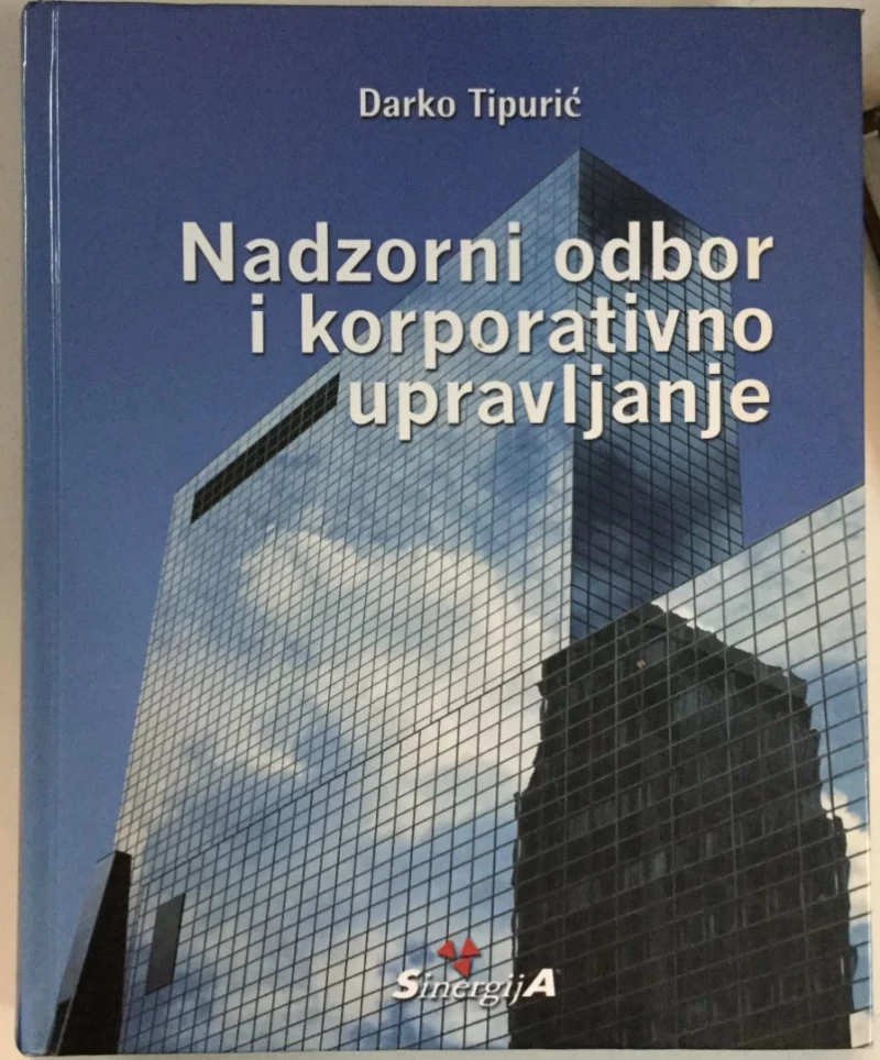 Darko Tipurić: Nadzorni odbor i korporativno upravljanje