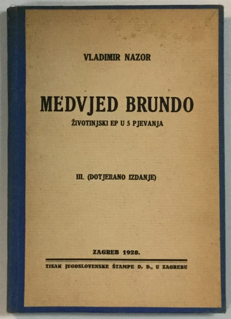 Vladimir Nazor: Medvjed Brundo