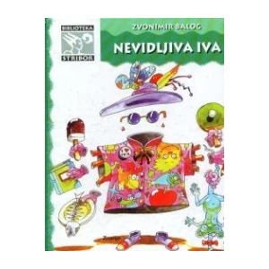 Zvonimir Balog: Nevidljiva Iva