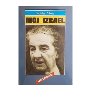 Golda Meir: Moj Izrael