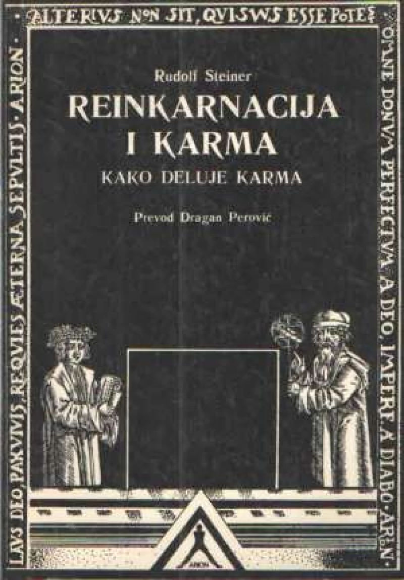Rudolf Steiner: Reinkarnacija i karma