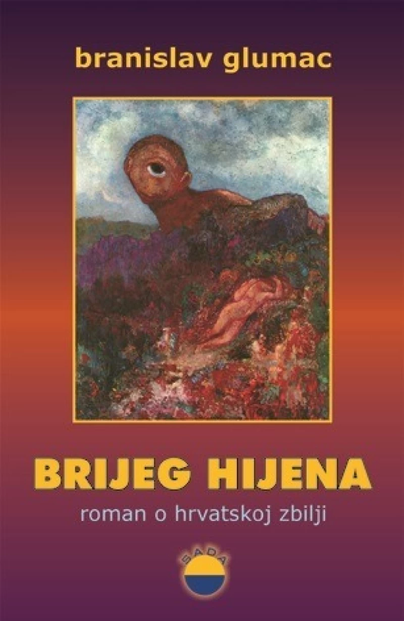 Branislav Glumac: Brijeg hijena