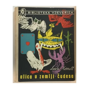 Lewis Carroll: Alica u Zemlji čudesa