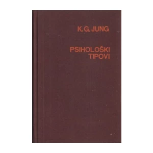 Karl Gustav Jung: Psihološki tipovi