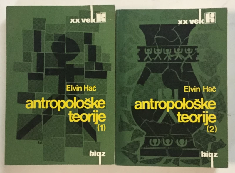 Elvin Hatch: Antropološke teorije 1-2